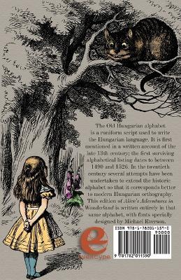 Aliz kalandjai Csodaorszagban: A Hungarian translation of Alice's Adventures in Wonderland printed in the Old Hungarian Alphabet - Lewis Carroll - cover