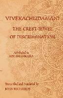Vivekachudamani - The Crest-Jewel of Discrimination: A bilingual edition in Sanskrit and English - Adi Shankara - cover