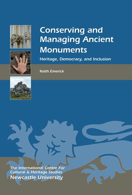 Conserving and Managing Ancient Monuments