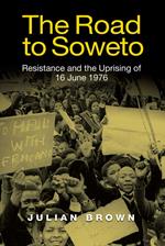 The Road to Soweto
