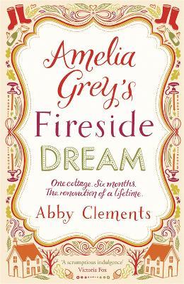 Amelia Grey's Fireside Dream - Abby Clements - cover