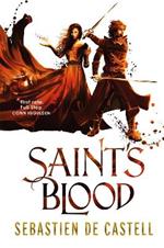 Saint's Blood: The Greatcoats Book 3 That Will Leave You Stunned!