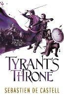 Tyrant's Throne: The Greatcoats Book 4: The Stunning Conclusion to the Swashbuckling Adventure!