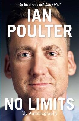 No Limits: My Autobiography - Ian Poulter - cover
