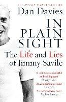 In Plain Sight: The Life and Lies of Jimmy Savile