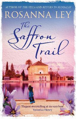 The Saffron Trail - Rosanna Ley - cover