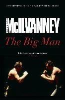 The Big Man - William McIlvanney - cover