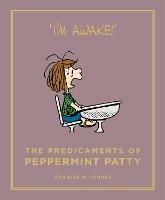 The Predicaments of Peppermint Patty - Charles M. Schulz - cover