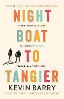 Night Boat to Tangier - Kevin Barry - cover