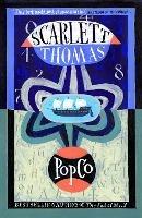 PopCo - Scarlett Thomas - cover