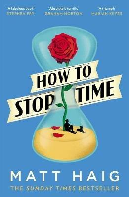 How to Stop Time - Matt Haig - cover