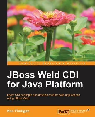 JBoss Weld CDI for Java Platform - Ken Finnegan - cover