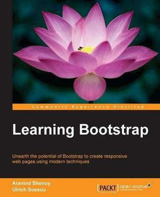 Learning Bootstrap - Aravind Shenoy,Ulrich Sossou - cover