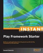 Instant Play Framework Starter