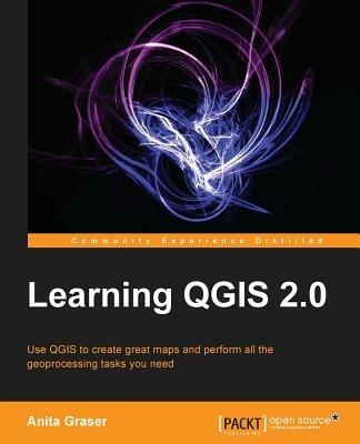 Learning QGIS 2.0 - Anita Graser - cover