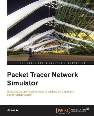 Packet Tracer Network Simulator - Jesin A - cover