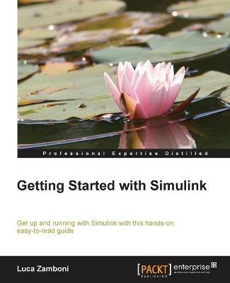 Getting Started with Simulink - Luca Zamboni - cover