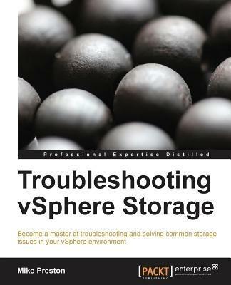 Troubleshooting vSphere Storage - Mike Preston - cover