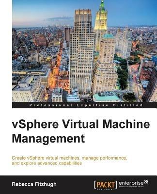 vSphere Virtual Machine Management - Rebecca Fitzhugh - cover