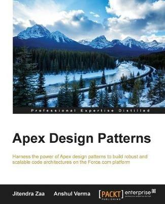 Apex Design Patterns - Jitendra Zaa,Anshul Verma - cover