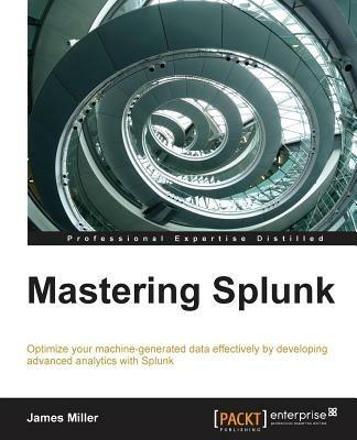 Mastering Splunk - James Miller - cover