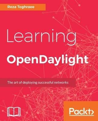 Learning OpenDaylight - Reza Toghraee - cover