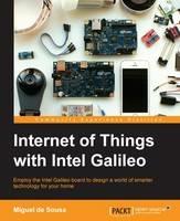 Internet of Things with Intel Galileo - Miguel de Sousa - cover