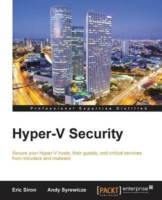 Hyper-V Security - Eric Siron,Andy Syrewicze - cover