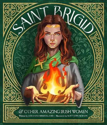 St Brigid & Other Amazing Irish Women - Lorraine Mulholland - cover