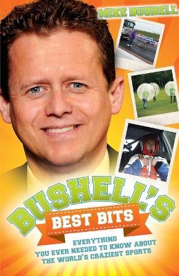 Bushell's Best Bits - Mike Bushell - cover