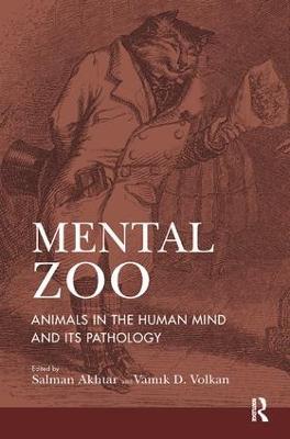 Mental Zoo: Animals in the Human Mind and its Pathology - cover