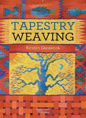 Tapestry Weaving - Kirsten Glasbrook - cover