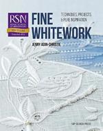 RSN: Fine Whitework: Techniques, projects and pure inspiration