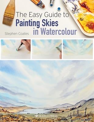The Easy Guide to Painting Skies in Watercolour - Stephen Coates - cover