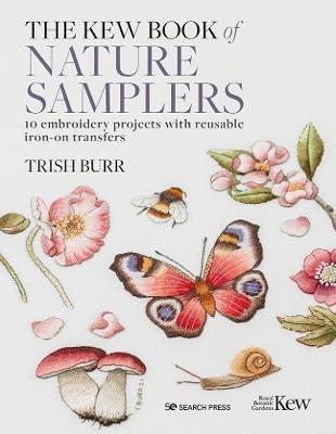 The Kew Book of Nature Samplers (Folder edition): 10 Embroidery Projects with Reusable Iron-on Transfers - Trish Burr - cover