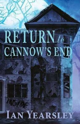 Return to Cannow's End - Ian Yearsley - cover