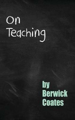 On Teaching - Berwick Coates - cover