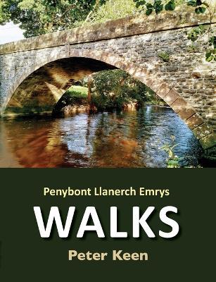 Penybont Llanerch Emrys Walks - Peter Keen - cover