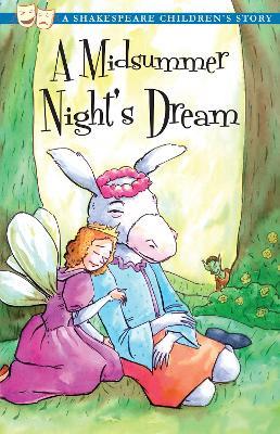 A Midsummer Night's Dream: A Shakespeare Children's Story (US Edition) - cover