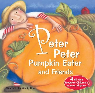 Peter Peter Pumpkin Eater and Friends - cover