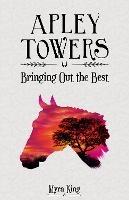 Bringing Out the Best - Myra King - cover