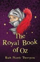 The Royal Book of Oz - Ruth Plumly Thompson - cover