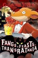Fangs and Feasts in Transratania - Geronimo Stilton - cover