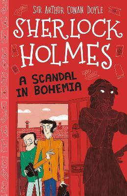 A Scandal in Bohemia (Easy Classics) - Sir Arthur Conan Doyle,Stephanie Baudet - cover