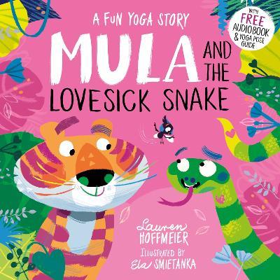 Mula and the Lovesick Snake (Paperback) - Lauren Hoffmeier - cover
