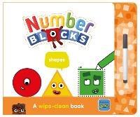 Numberblocks Shapes: A Wipe-Clean Book - Numberblocks,Sweet Cherry Publishing - cover