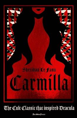 Carmilla: The dark sapphic romance that inspired Dracula - Sheridan Le Fanu - cover