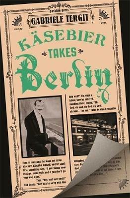 Kasebier Takes Berlin - Gabriele Tergit - cover