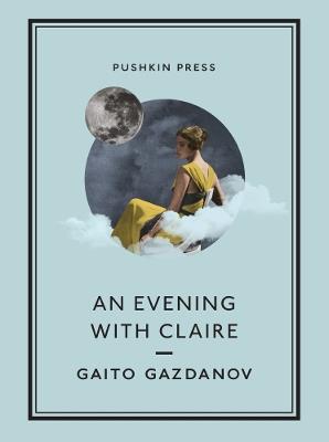 An Evening with Claire - Gaito Gazdanov - cover