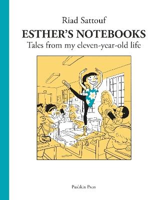 Esther's Notebooks 2: Tales from my eleven-year-old life - Riad Sattouf - cover